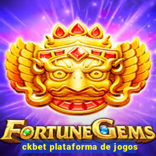 ckbet plataforma de jogos